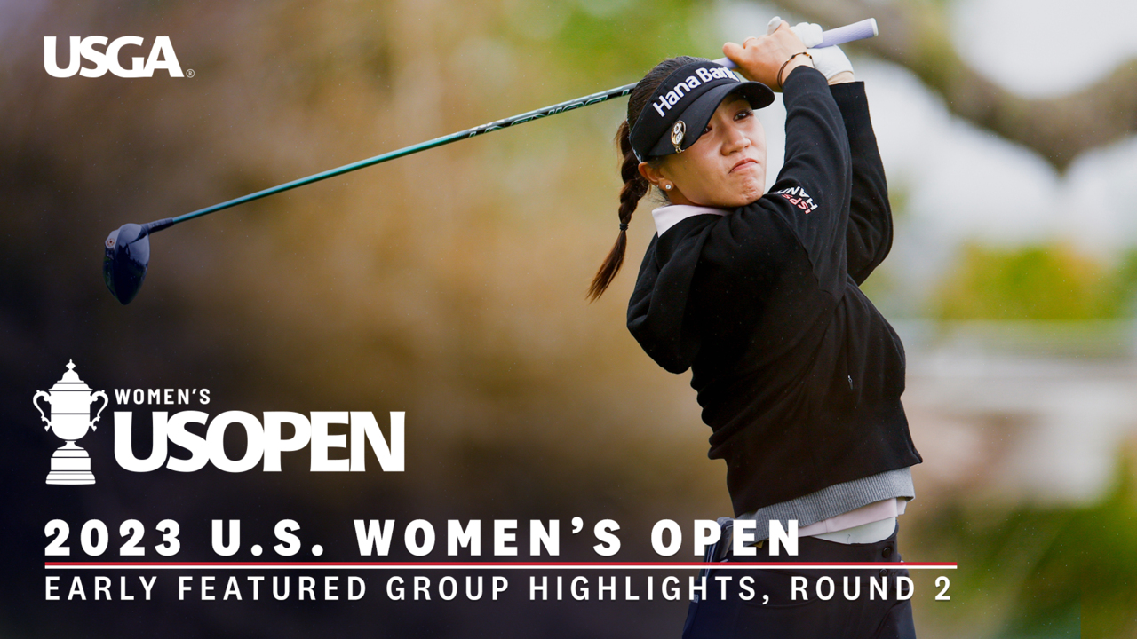 Round 2, Featured Group Highlights: Rose Zhang, Lydia Ko, Brooke Henderson